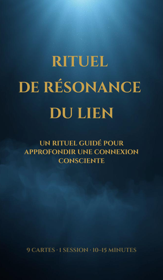 Rituel de Résonance du Lien 9 Cartes · 1 Session · 10-15 minutes