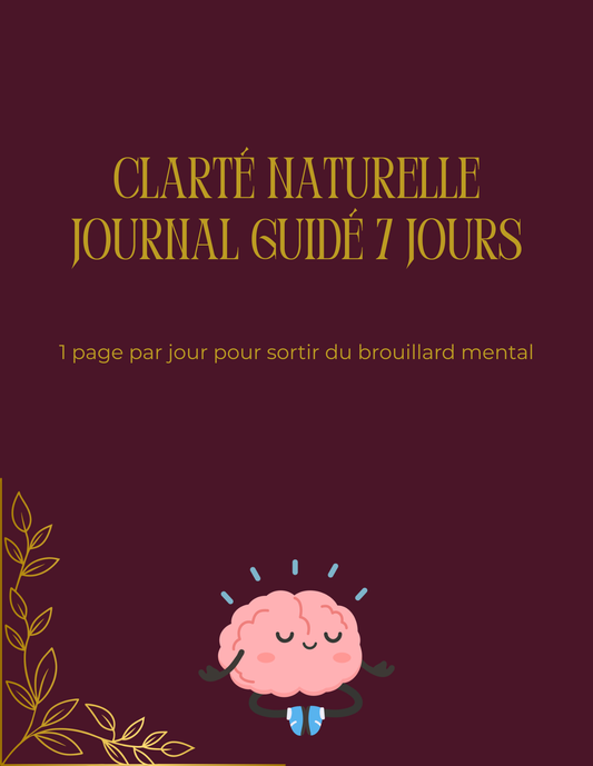 Clarté Naturelle Journal guidé 7 jours